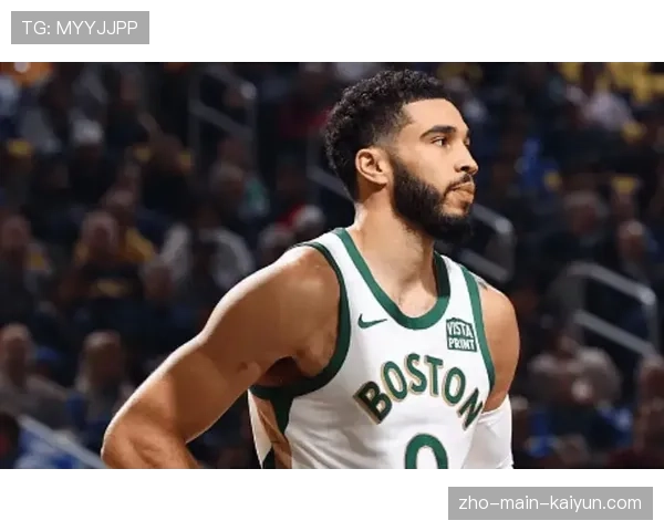 塔图姆膝盖伤势出战存疑，凯尔特人核心轮换面临临时调整